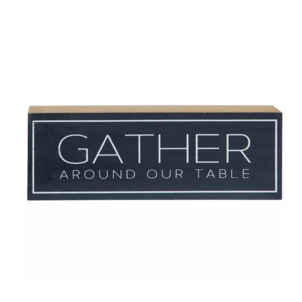 Gather Around the Table Wood Decor rustic color